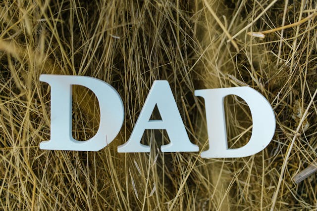 Simple Father's Day gift ideas: Letters spelling out ‘Dad’ on hay