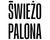 Świeżo Palona