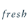 Fresh