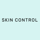Skin Control