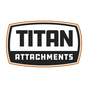 Titan Attachments