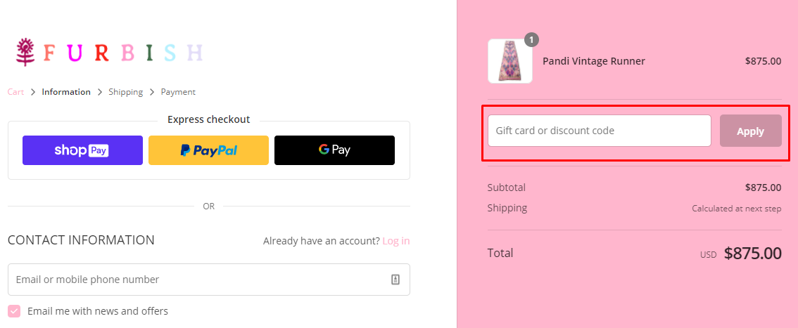 How do I use my Furbish Studio discount code?