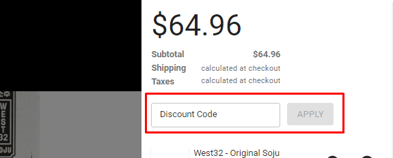 How do I use my WEST 32 SOJU discount code?