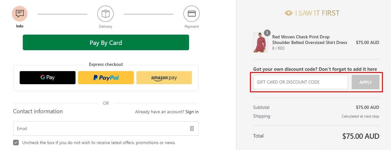 How do I use my I Saw It First discount code?