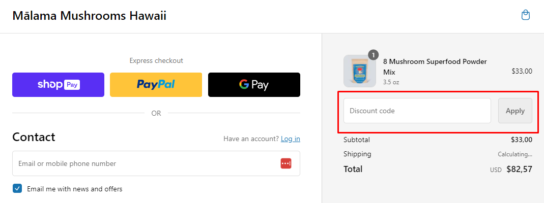 How do I use my Malama Mushrooms discount  code?