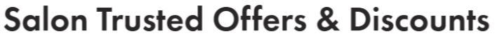 Salon Trusted's offers and discounts page banner from their website