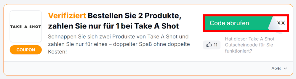 Angaben zu einem Take A Shot Gutschein mit einem rotmarkierten Abruf-Button