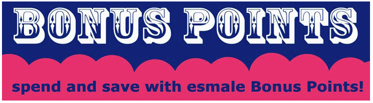 Shop and save with Esmale bonus points