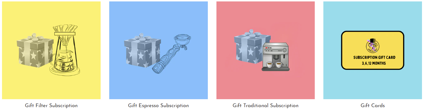 Select one of the Dog and Hat gift subscriptions to give a coffee lover you know