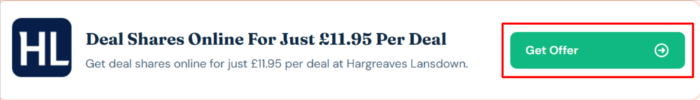 A Hargreaves Lansdown offer with "Get Offer" in a red box