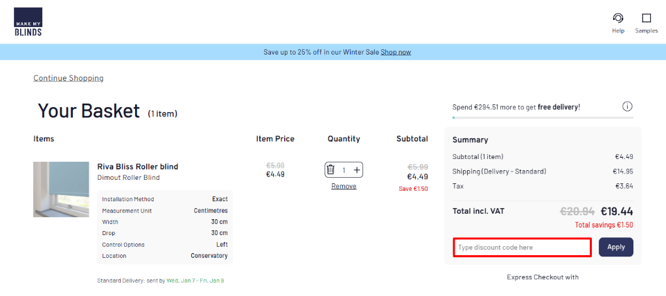 Type your Make My Blinds discount code in the place provided