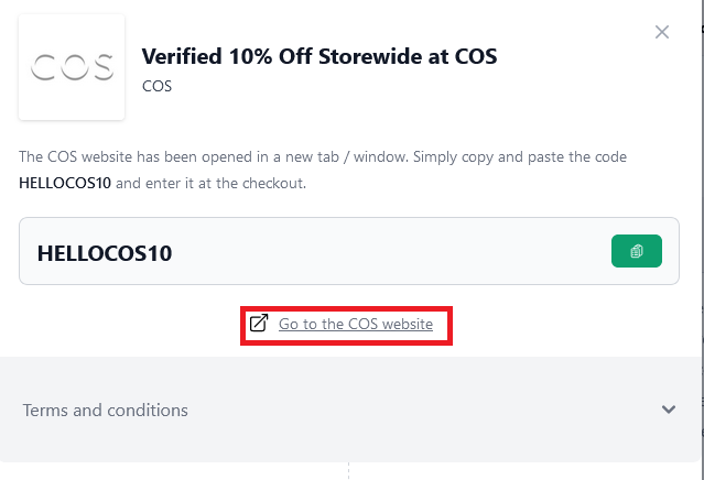 Box displayed on a darkened background of a COS promo code with the terms and conditions showing