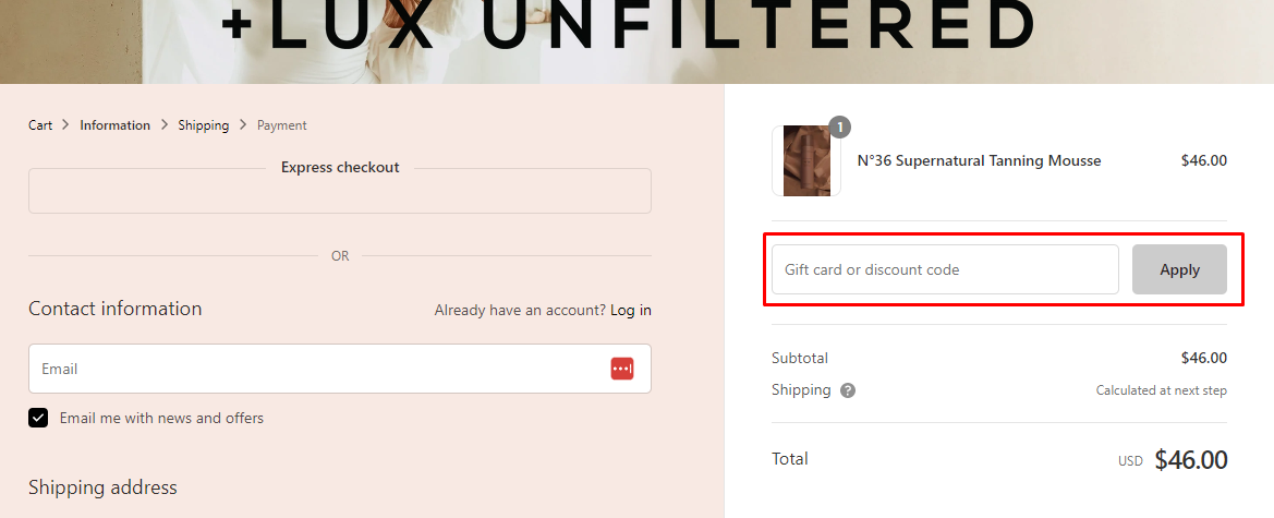 How do I use my LUX UNFILTERED discount code?