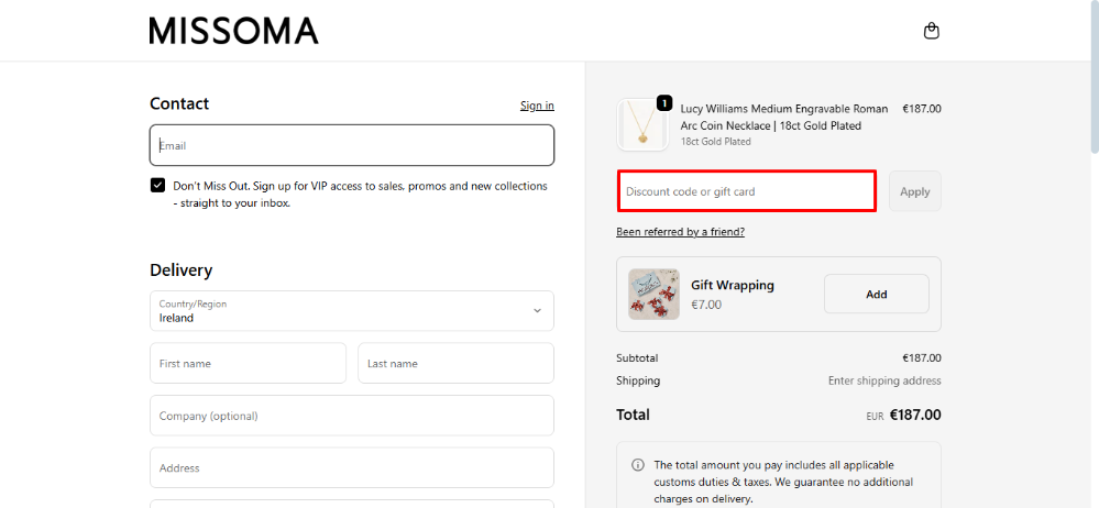 Paste your Missoma discount code in the red box place