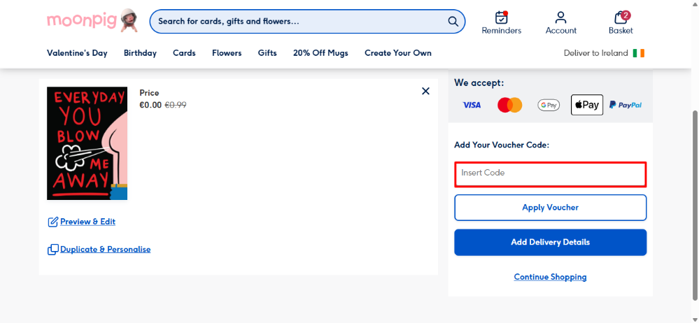 Add your Moonpig voucher code to your order to save money