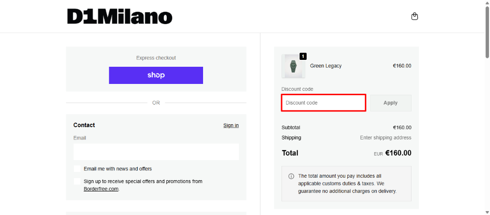 Paste your D1 Milano promo code in the red box