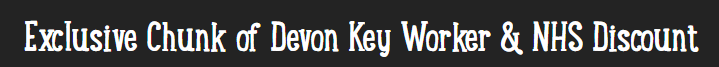 The Chunk of Devon NHS discount banner from their website.