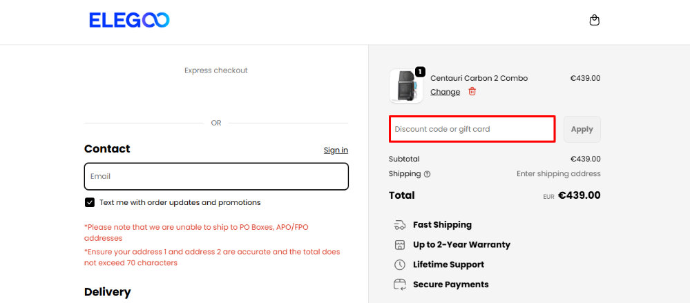 Checkout where you apply your ELEGOO discount code to your order