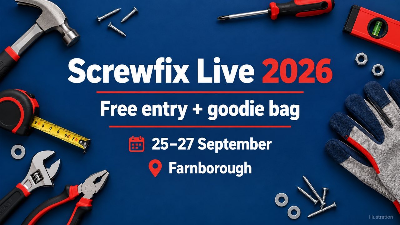 Free Screwfix Live 2026 Entry and Goodie Bag