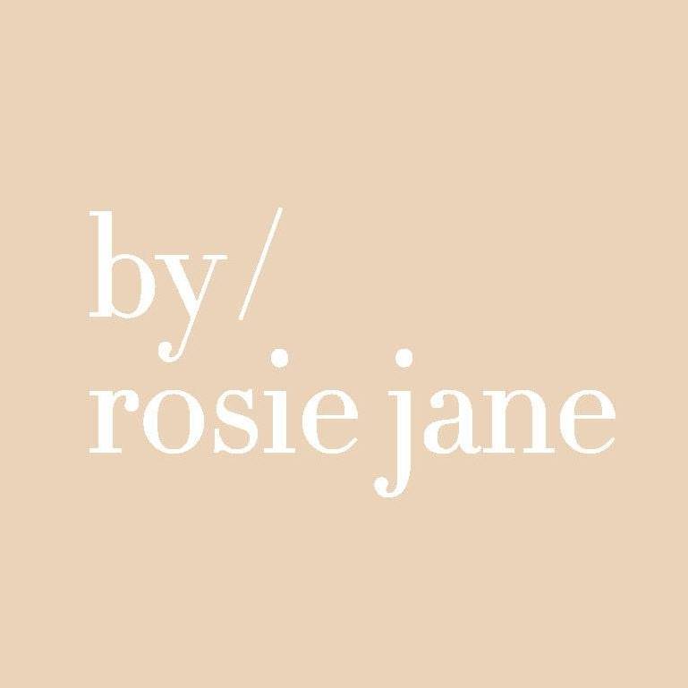 by/rosie jane