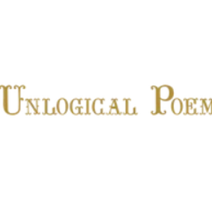 Unlogical Poem